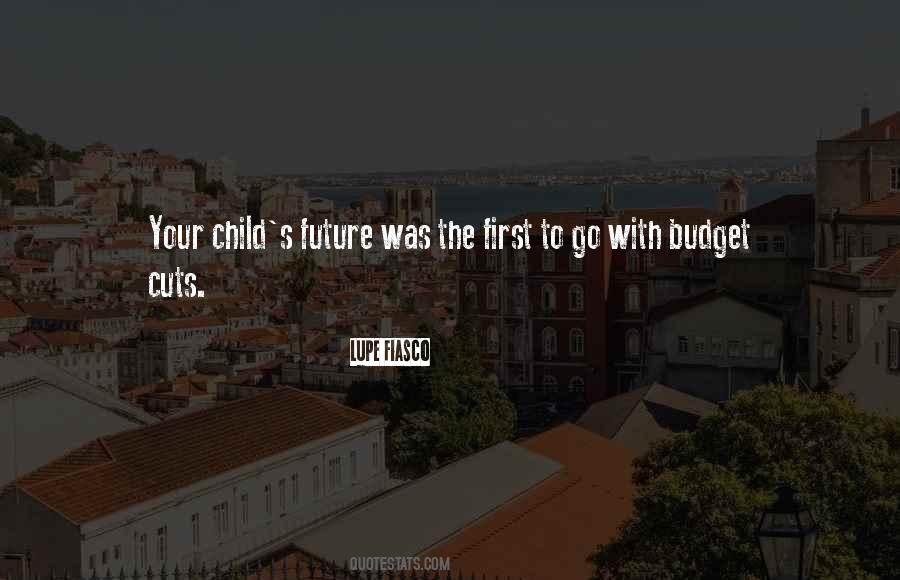 Quotes About Child's Future #1725979