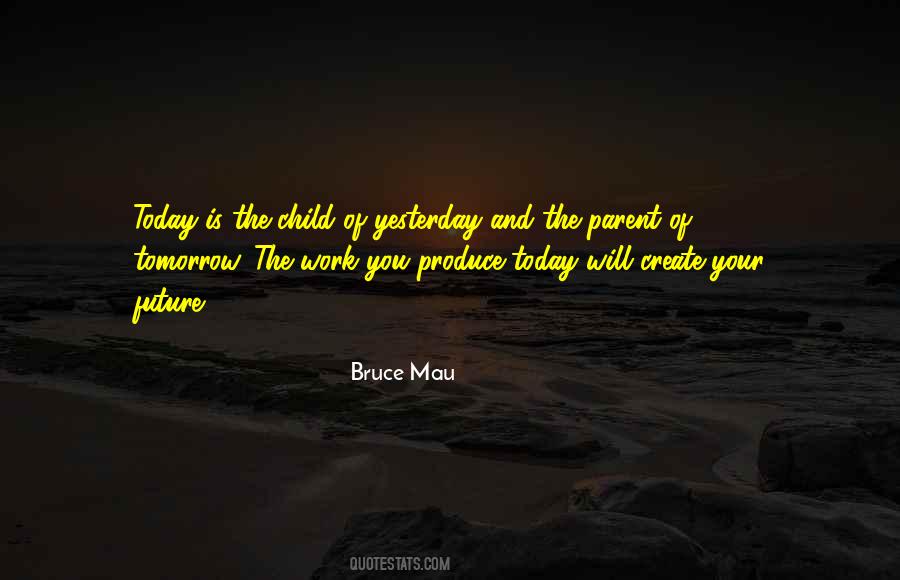 Quotes About Child's Future #397888