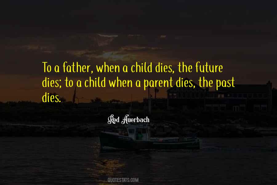 Quotes About Child's Future #401422