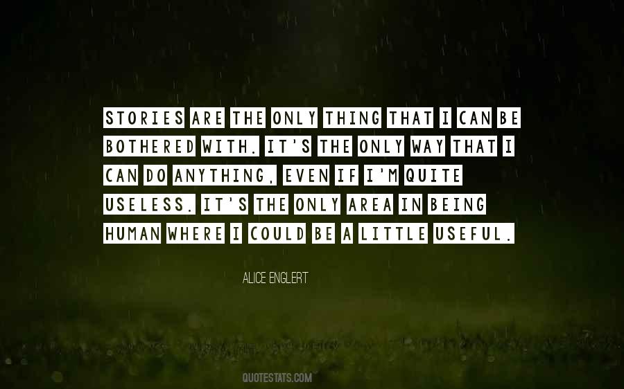 Quotes About Not Being Bothered #949863