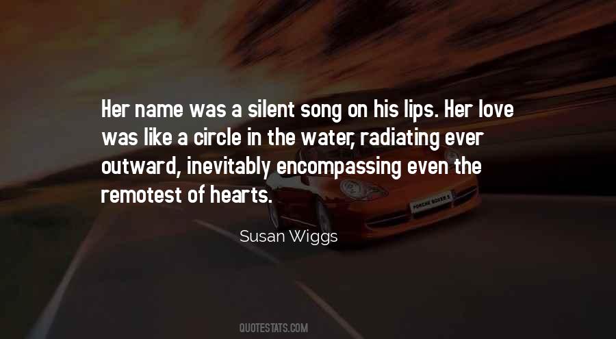 Silent Song Of Love Quotes #592797