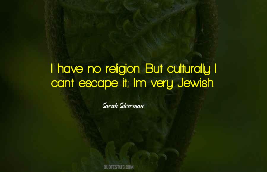 No Religion Quotes #1404942