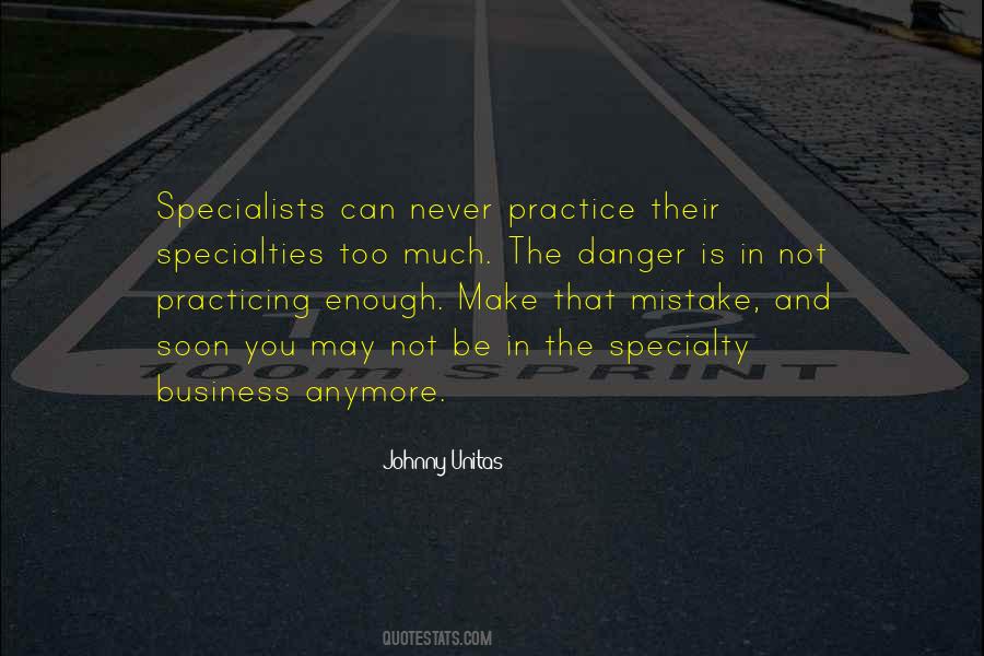 Quotes About Practicing #1363071