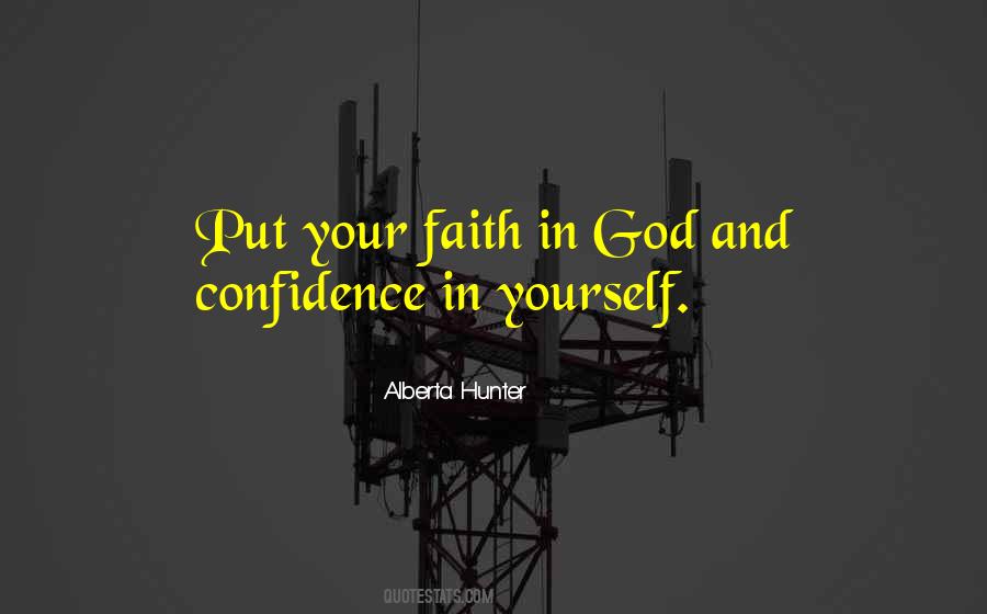 Quotes About Faith In Yourself #229129