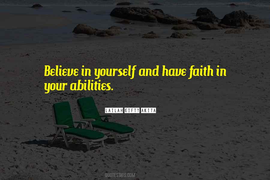 Quotes About Faith In Yourself #344313