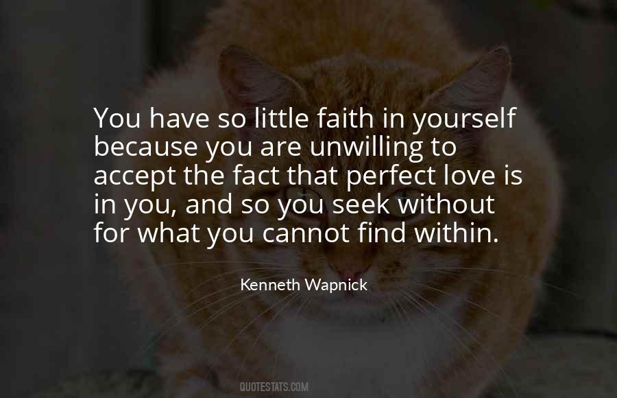 Quotes About Faith In Yourself #542254