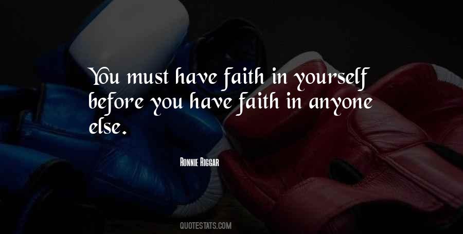 Quotes About Faith In Yourself #820778