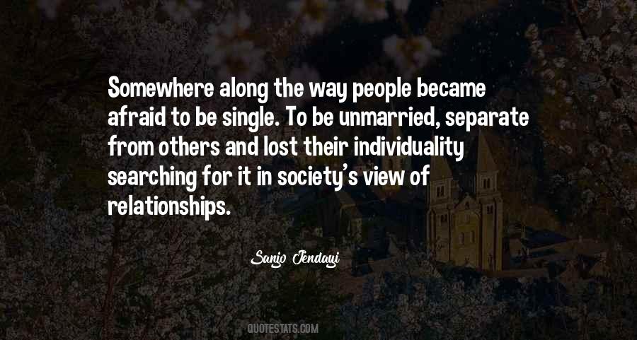 Quotes About Individuality In Relationships #503691