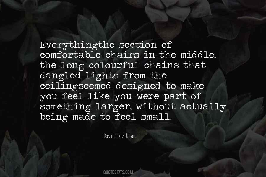 Quotes About Being Part Of Something #408836