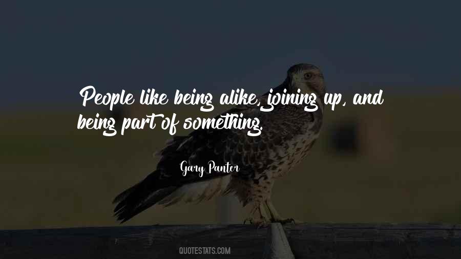 Quotes About Being Part Of Something #535716