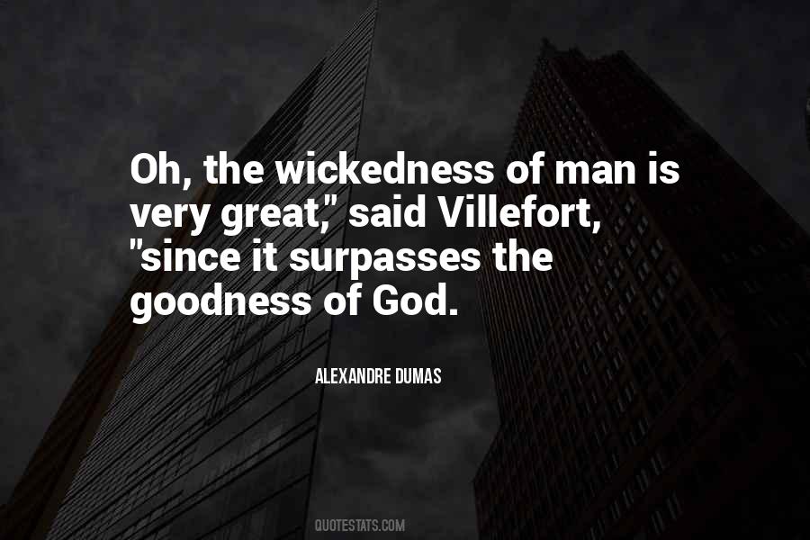 Quotes About Wickedness #1025573
