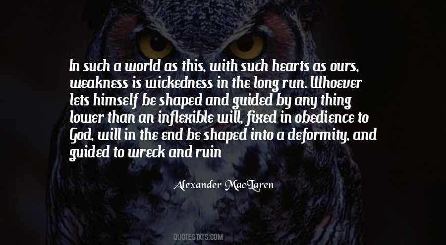 Quotes About Wickedness #1117619
