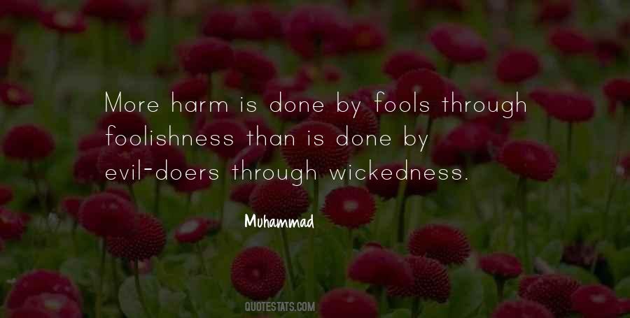 Quotes About Wickedness #1127441