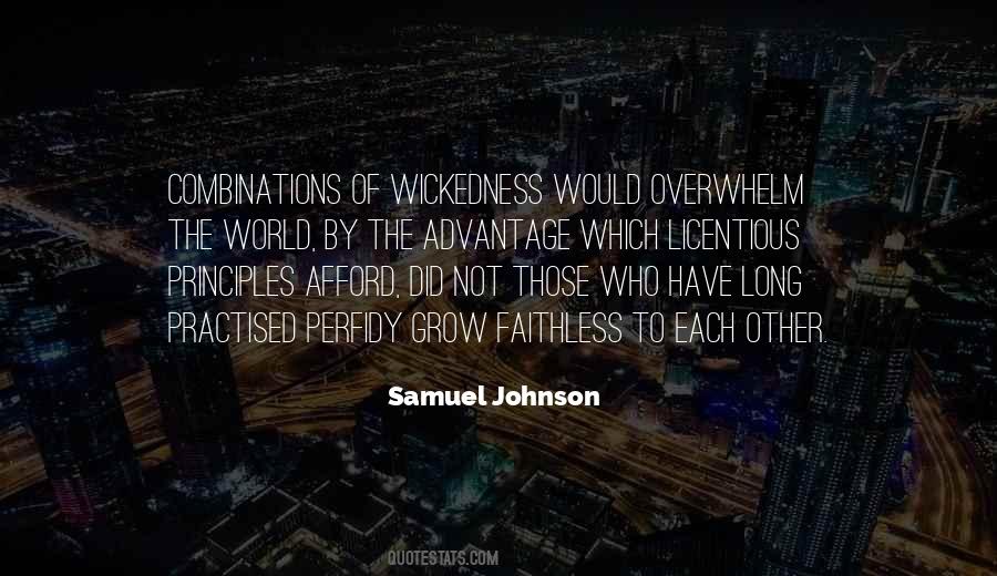 Quotes About Wickedness #1132819