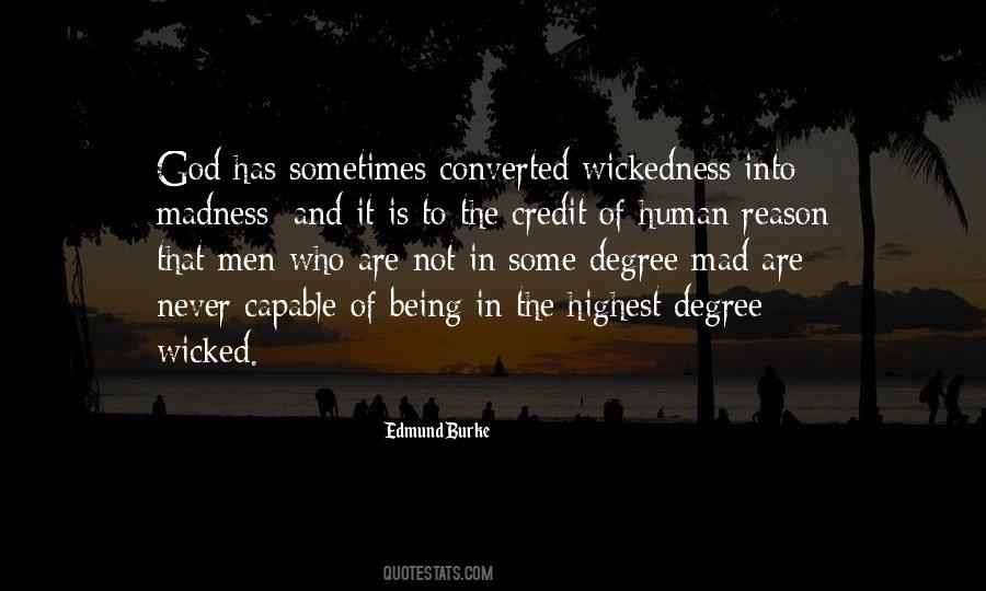 Quotes About Wickedness #1144723