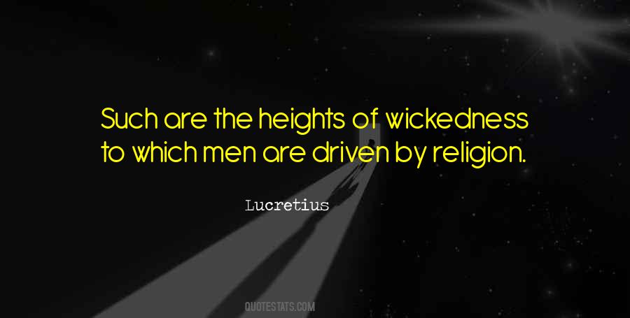 Quotes About Wickedness #1175502