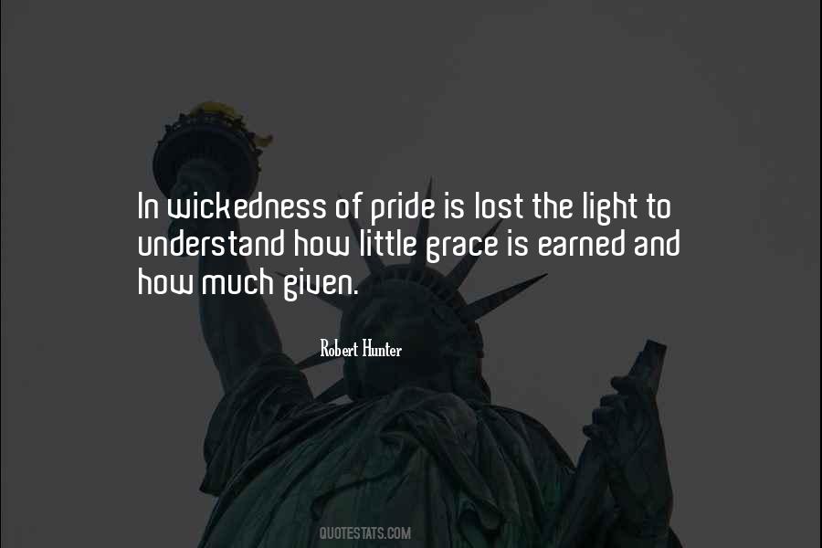 Quotes About Wickedness #1202133