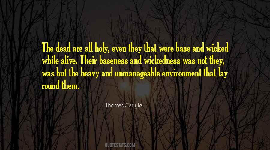 Quotes About Wickedness #174228 Quotes About Wickedness #174228