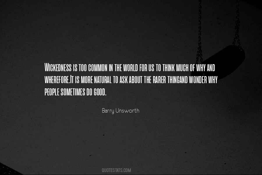 Quotes About Wickedness #186537 Quotes About Wickedness #186537