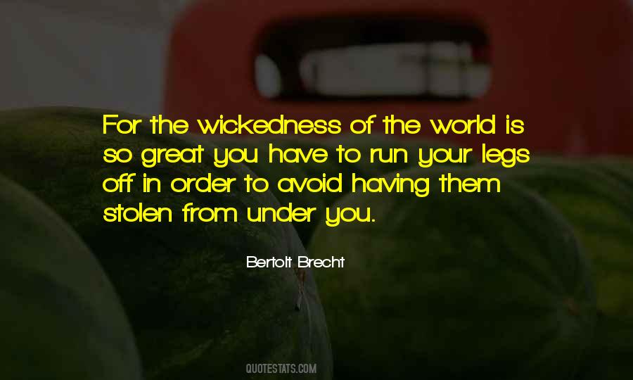 Quotes About Wickedness #298692 Quotes About Wickedness #298692