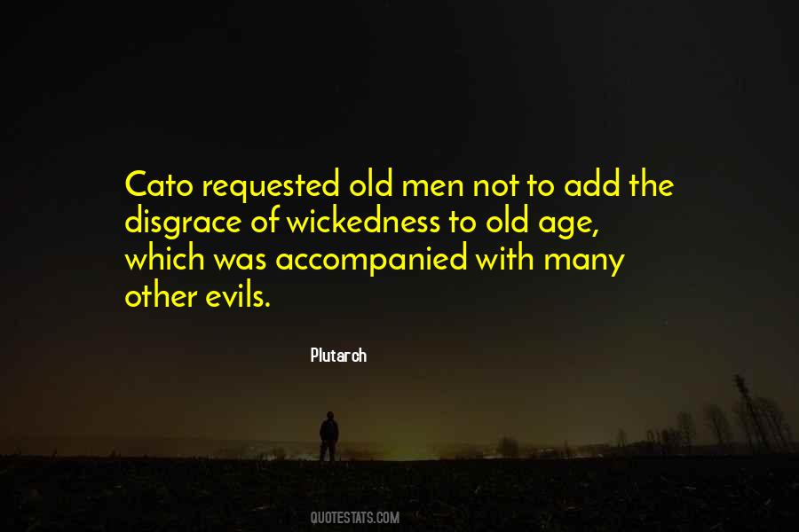 Quotes About Wickedness #374354 Quotes About Wickedness #374354