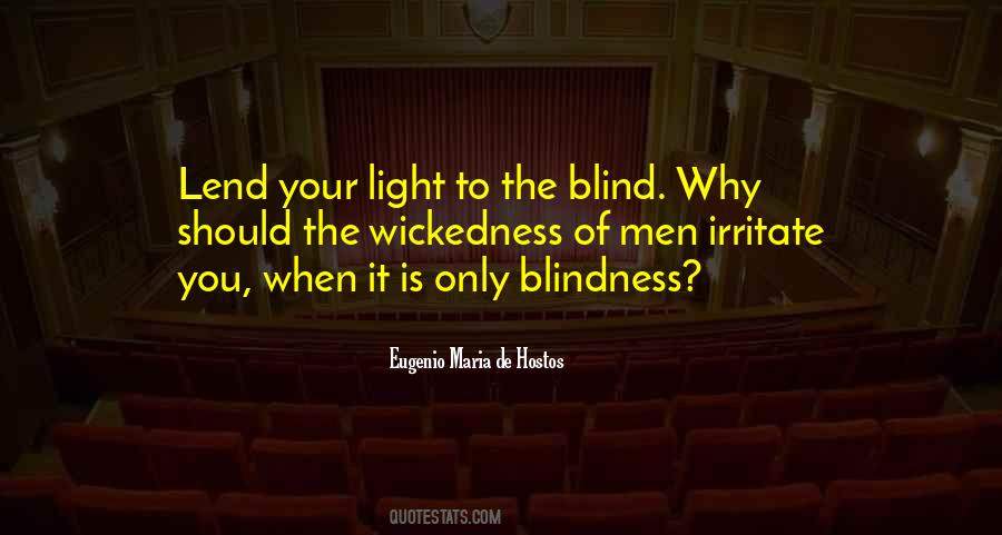 Quotes About Wickedness #423004 Quotes About Wickedness #423004