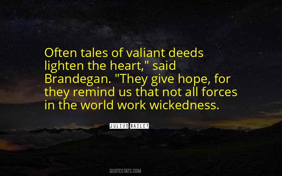 Quotes About Wickedness #447046 Quotes About Wickedness #447046