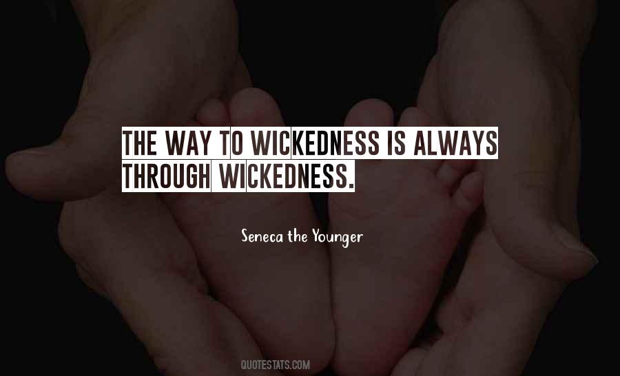 Quotes About Wickedness #521263 Quotes About Wickedness #521263