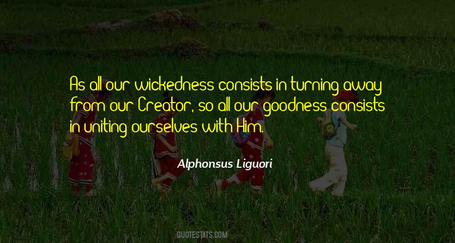 Quotes About Wickedness #539390 Quotes About Wickedness #539390
