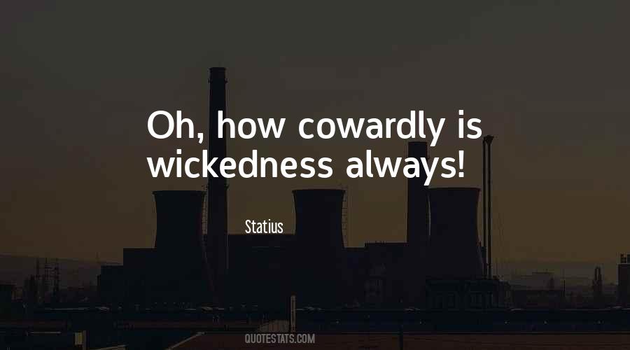 Quotes About Wickedness #57329 Quotes About Wickedness #57329