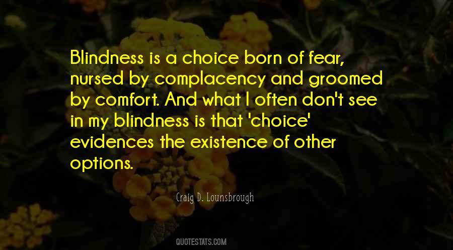 Quotes About Blindness #1044200