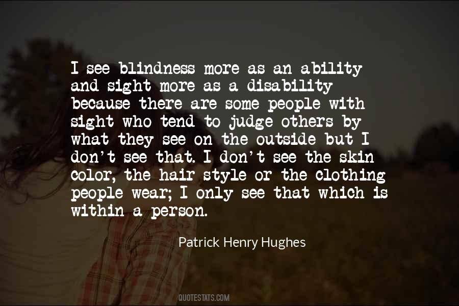 Quotes About Blindness #1349039