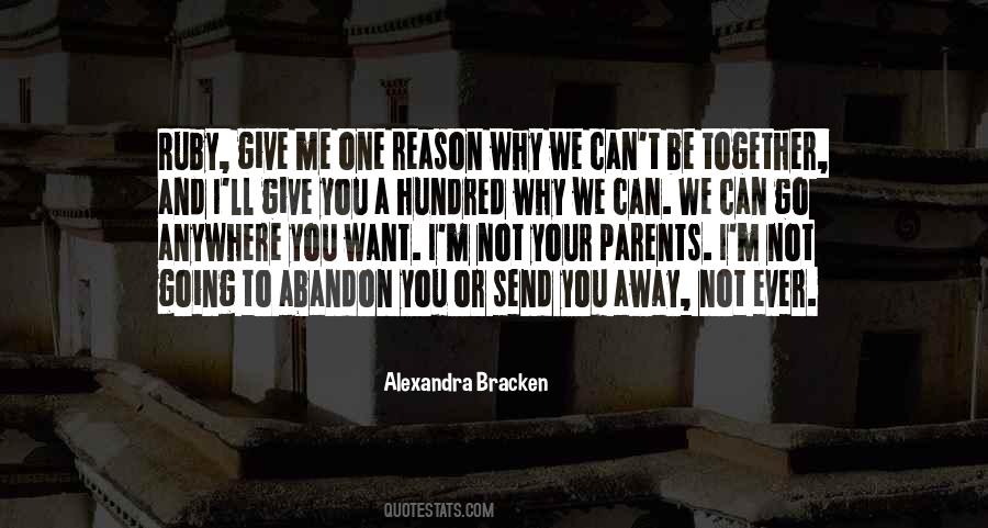 Give Me One Reason Quotes #405862