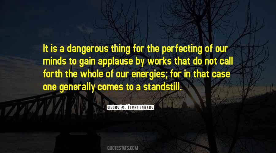 Quotes About Dangerous Minds #631605