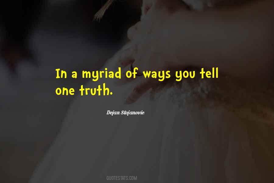 Quotes About Quotes Myriad #1497063