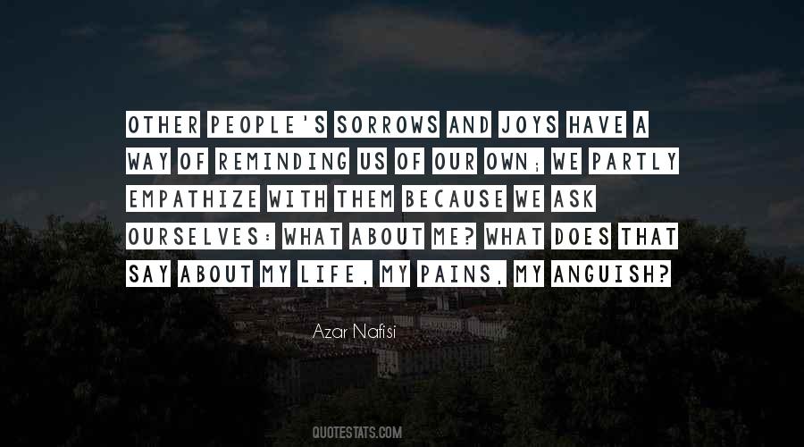 Pains To Joy Quotes #1391032
