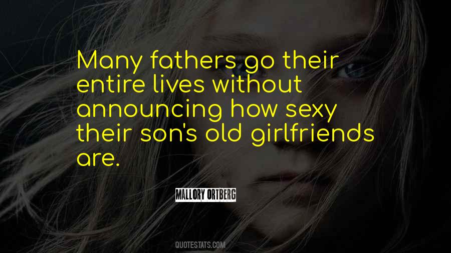 Quotes About Your Son's Girlfriend #1482325