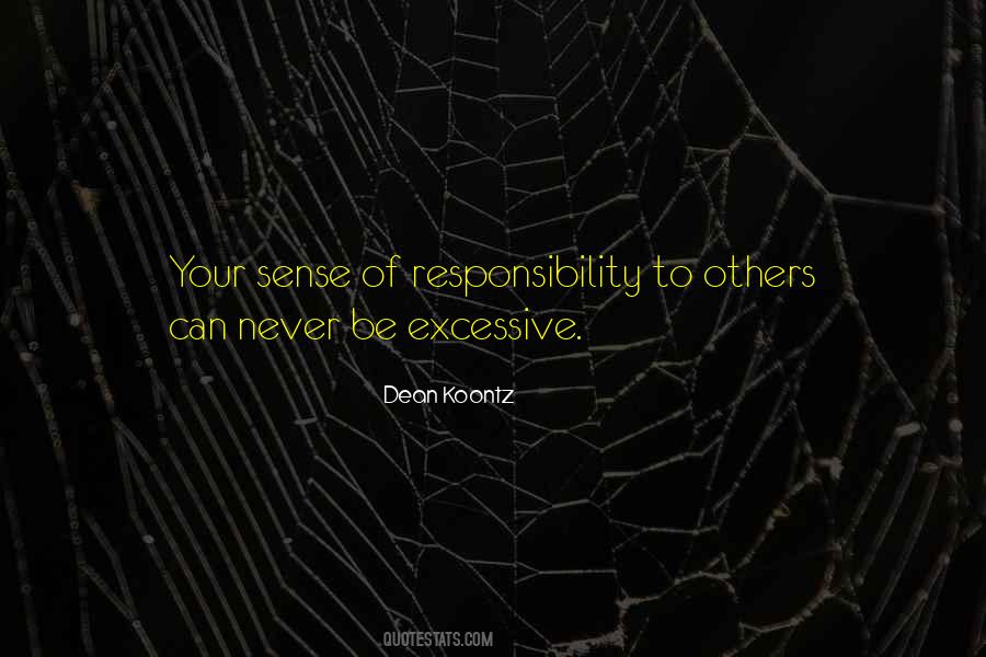Quotes About Sense Of Responsibility #175484