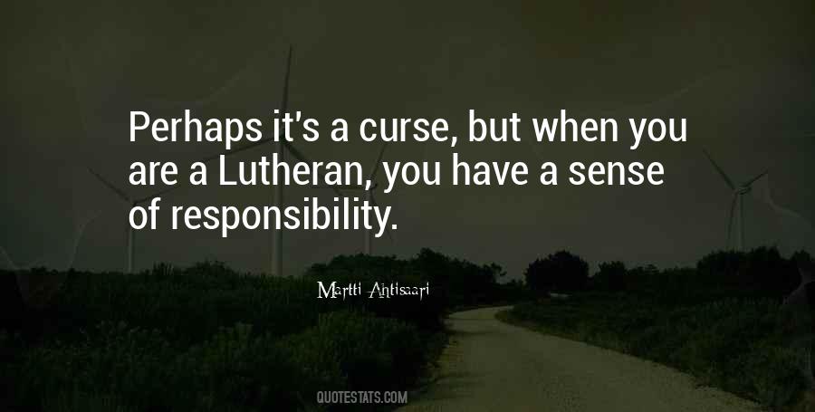 Quotes About Sense Of Responsibility #294091