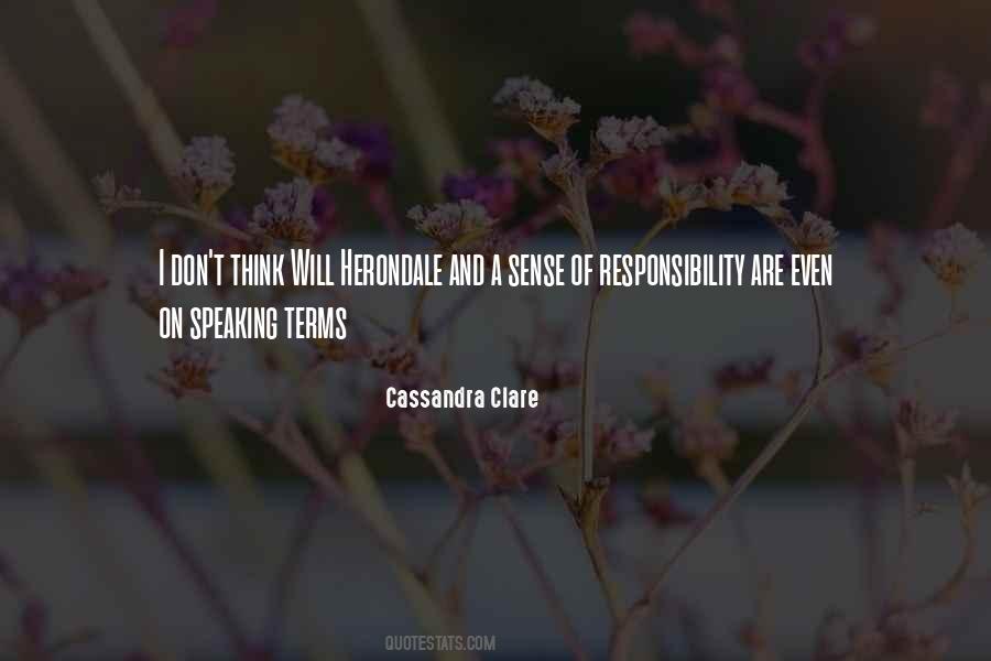 Quotes About Sense Of Responsibility #748915