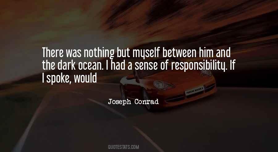 Quotes About Sense Of Responsibility #764969