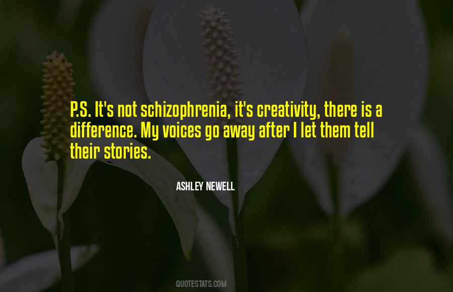 Quotes About Schizophrenia #1159002