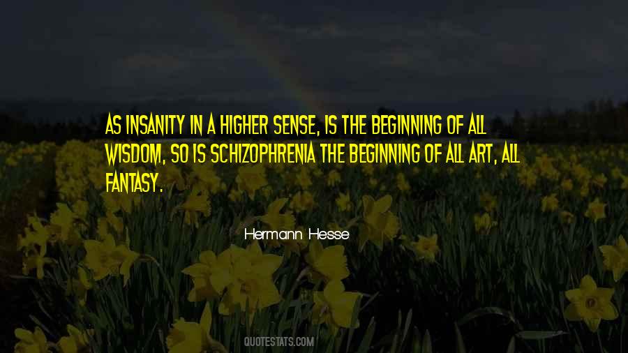 Quotes About Schizophrenia #428056