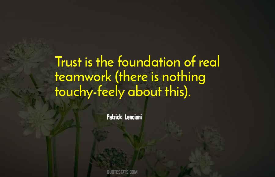 Quotes About Trust And Teamwork #1026921