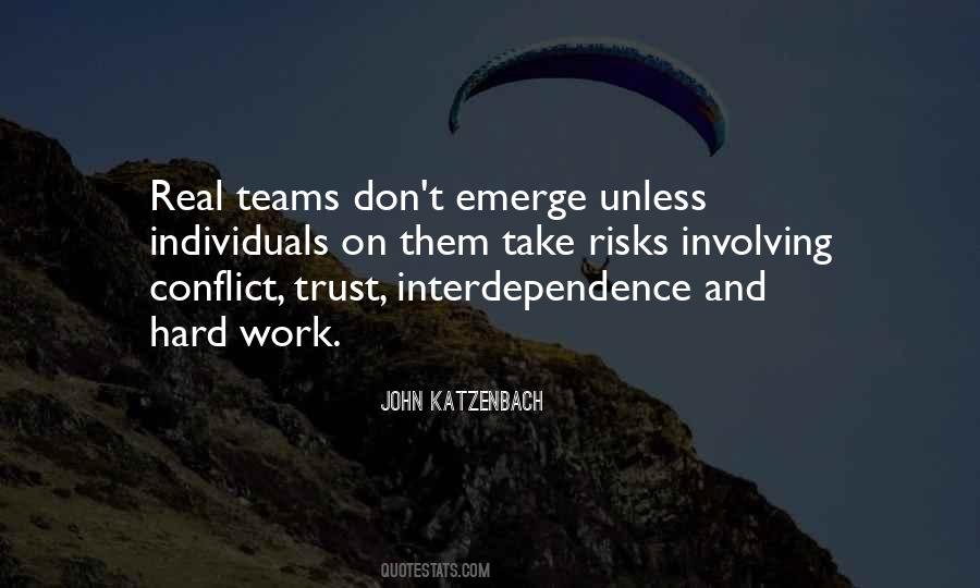 Quotes About Trust And Teamwork #1521292