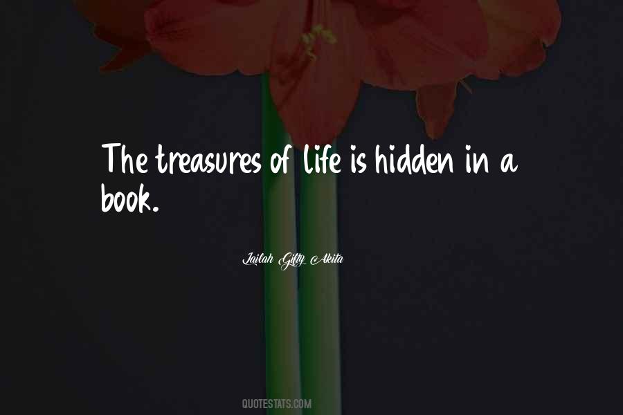 Quotes About Hidden Treasures #1315753