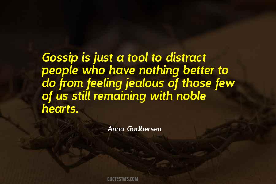 Quotes About Gossip And Jealousy #763946