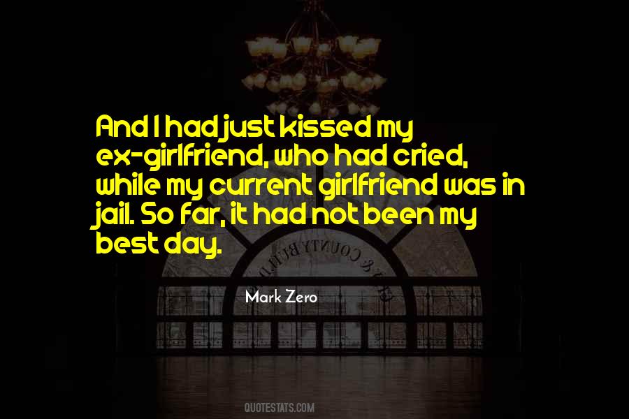 Quotes About Ex Girlfriend #773440