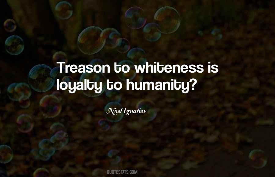 Quotes About Whiteness #1160426