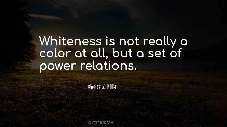 Quotes About Whiteness #895548
